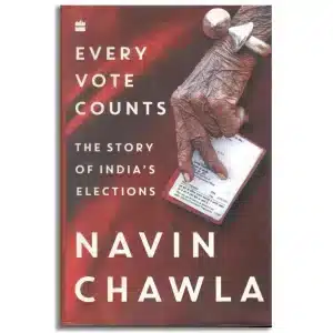 Every Vote Counts: The Story of India's Elections
