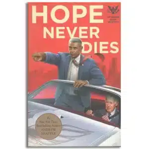Hope Never Dies: An Obama Biden Mystery: 1 (Obama Biden Mysteries)