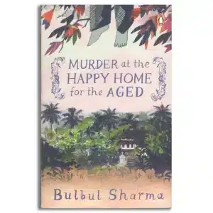 Murder at the Happy Home for the Aged