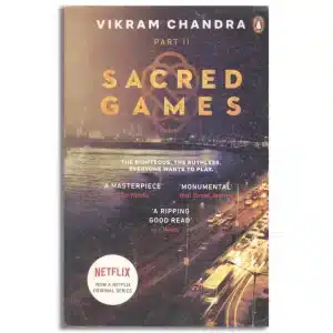 Sacred Games: Netflix Tie-in Edition Part 2