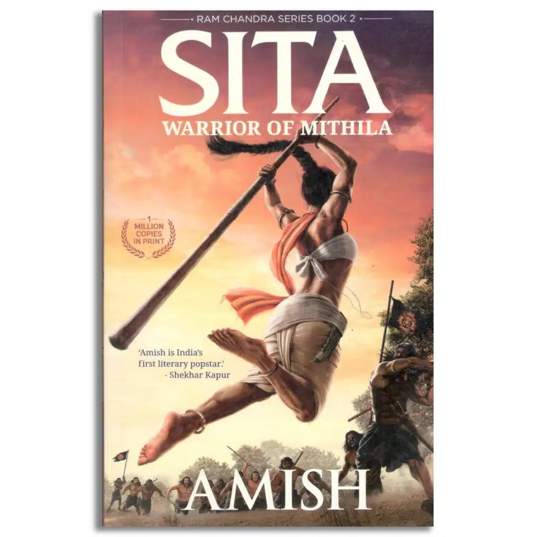 Sita: Warrior of Mithila (Ram Chandra Series - Book 2)