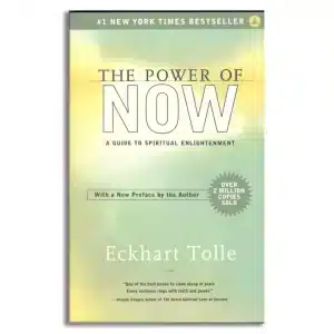 The Power of Now: A Guide to Spiritual Enlightenment