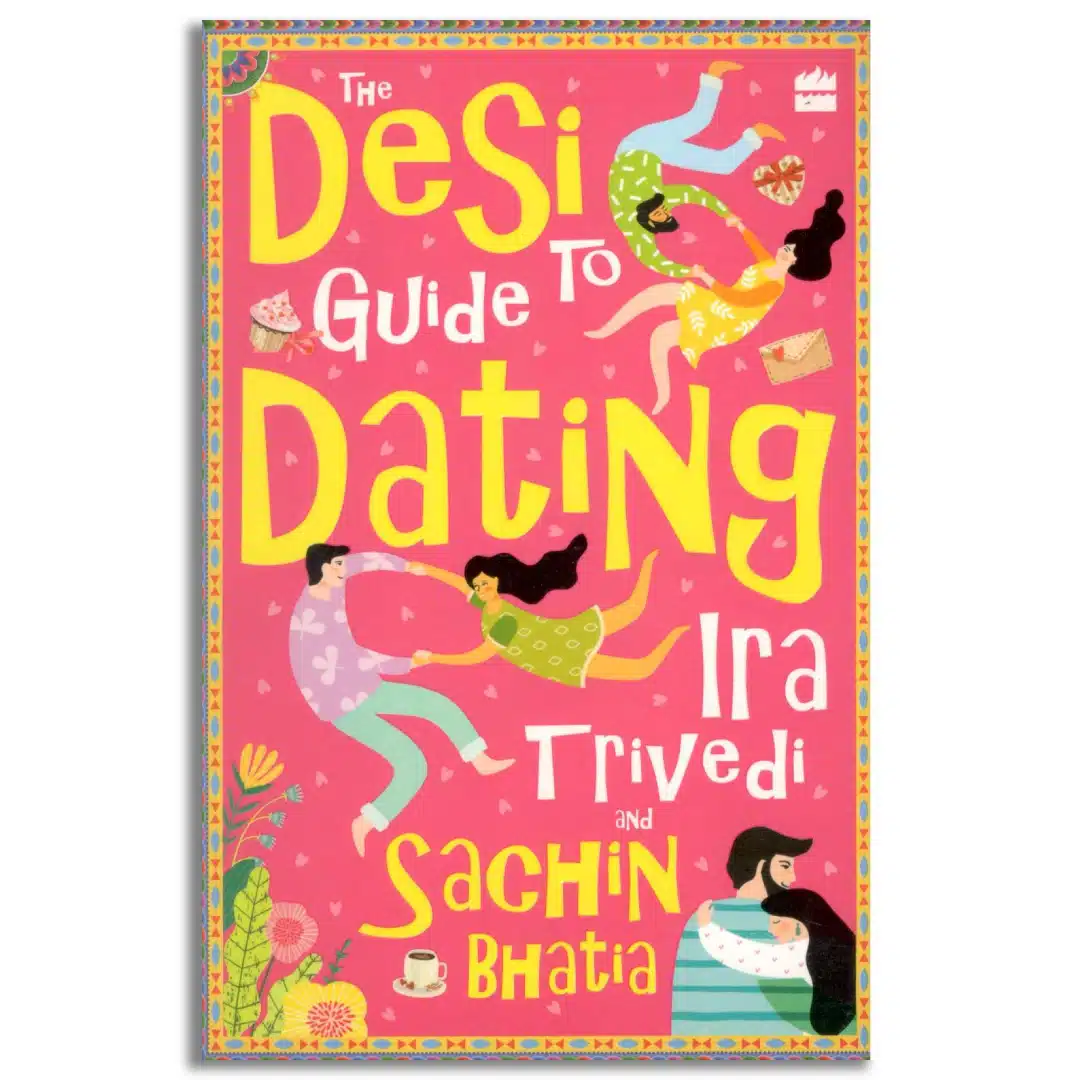 The Desi Guide to Dating