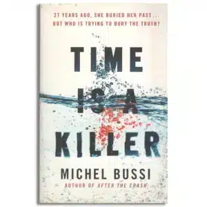 Time is a Killer: From the bestselling author of After the Crash