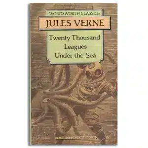 Twenty Thousand Leagues Under the Sea (Wordsworth Classics)