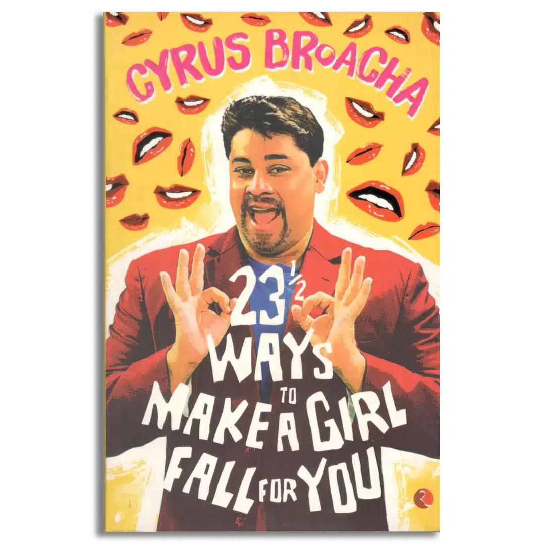 23 & ½ Ways to Make a Girl Fall for You