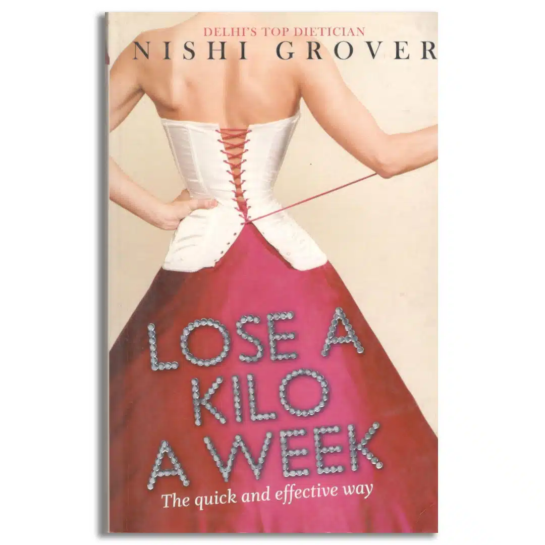 Lose a Kilo a Week: The Quick and Effective Way