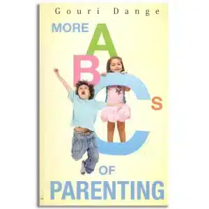More ABC's of Parenting