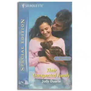 Their Unexpected Family (SILHOUETTE SPECIAL EDITION: Montana Mavericks) Mass Market