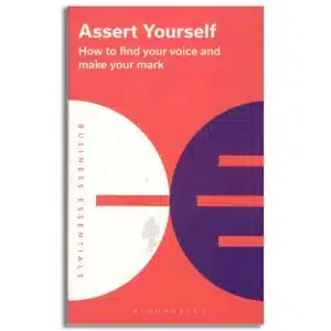 Assert Yourself