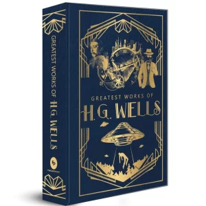 Greatest Works of H.G. Wells