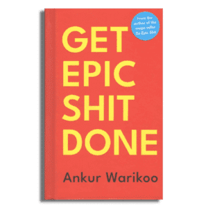 Get Epic Shit Done
