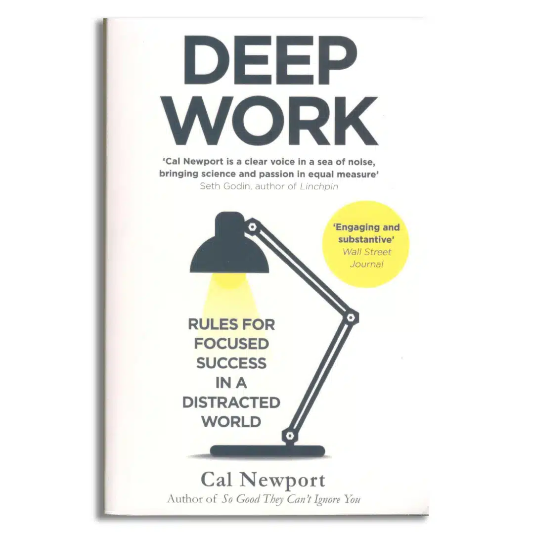 DEEP WORK