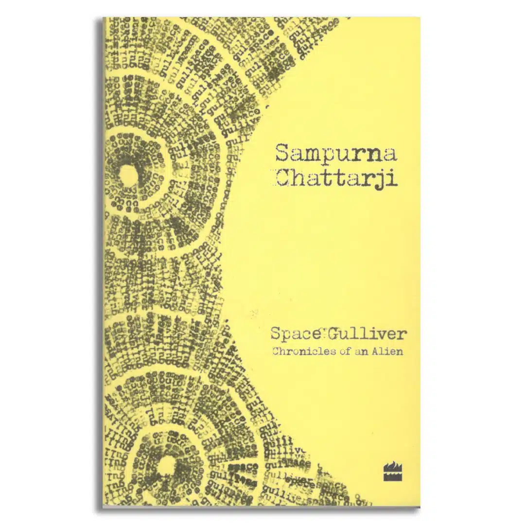 Space Gulliver: Chronicles of an Alien