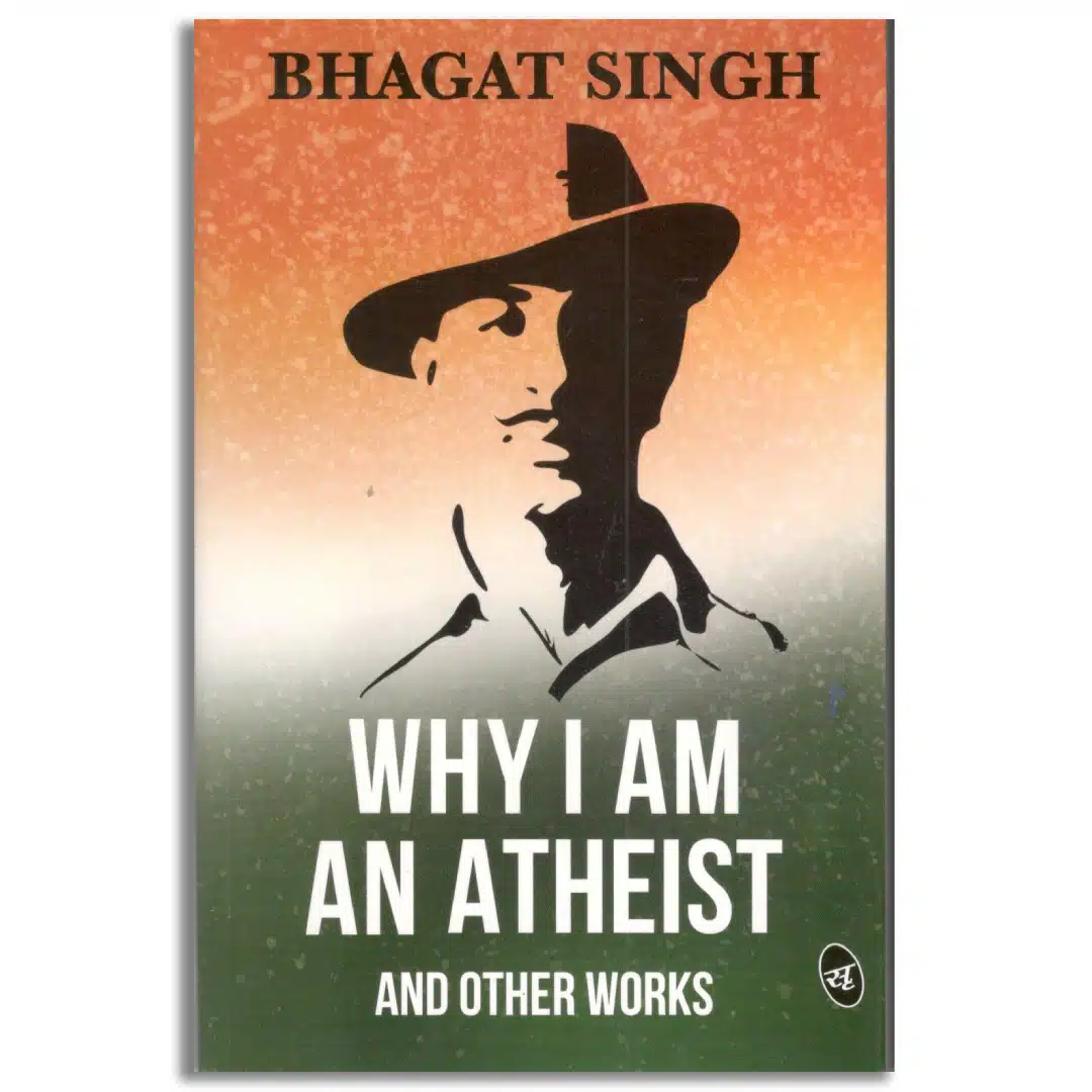 Why I am an Atheist and Other Works