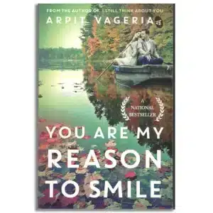 You Are My Reason To Smile