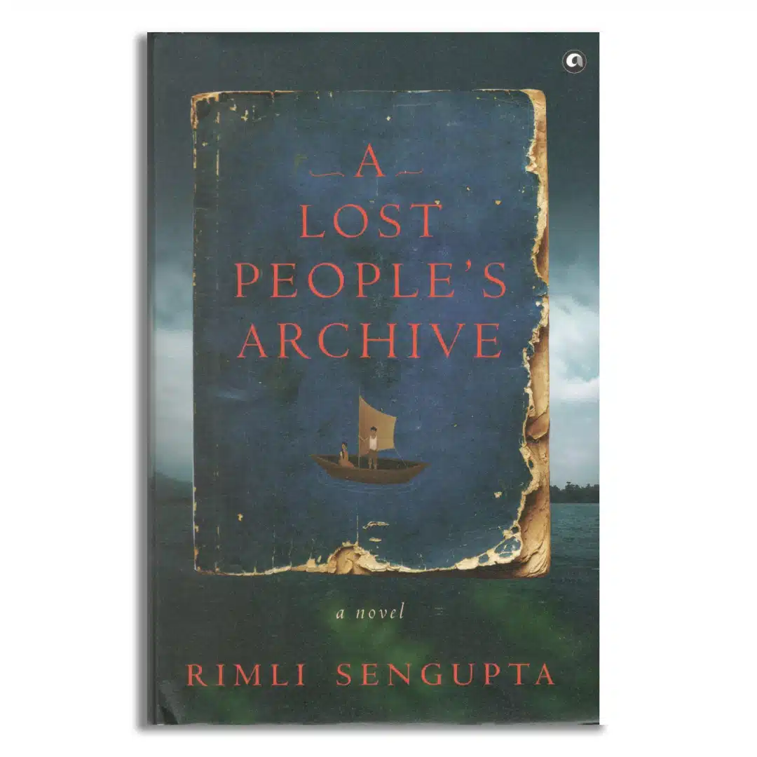 A Lost People’s Archive: A Novel