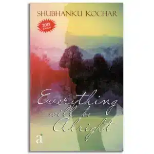 Everything Will Be Alright