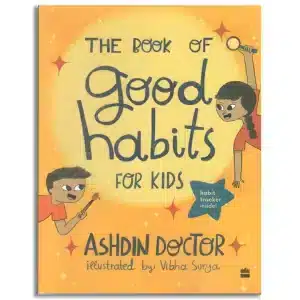 The Book of Good Habits For Kids