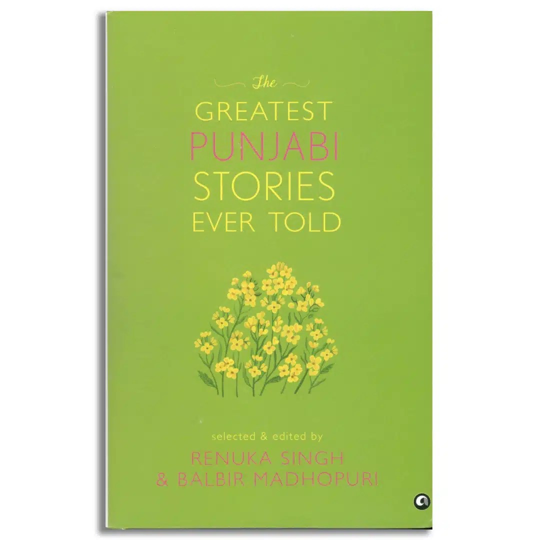 The Greatest Punjabi Stories Ever Told