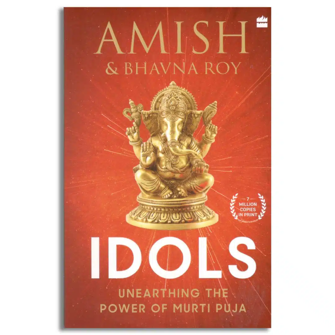 Idols : Unearthing the Power of Murti Puja