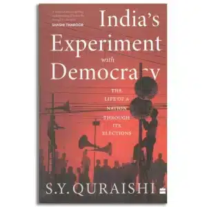 racy : The Life of a Nation Through ItIndia's Experiment with Democs Elections