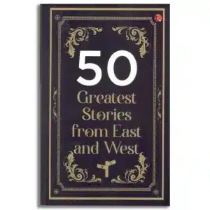 50 Greatest Stories from East and West