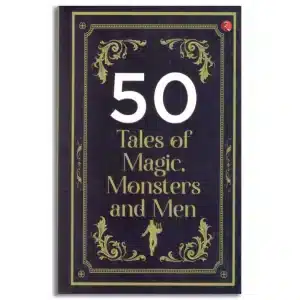 50 Tales of Magic, Monsters and Men