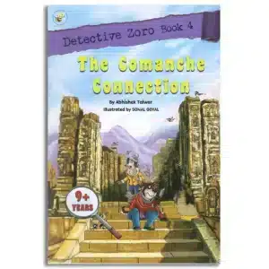 Biplob the Bumblebee Detective Col. Zoro Book 4: The Comanche Connection