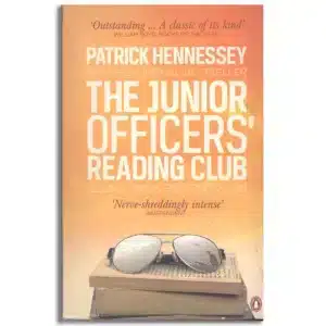 The Junior Officers' Reading Club: Killing Time and Fighting Wars