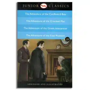 Junior Classic - Book 19 (The Adventure of the Cardboard Box, The Adventure of the Crooked Man, The Adventure of the Greek Interpreter, The Adventure of the Final Problem) (Junior Classics)