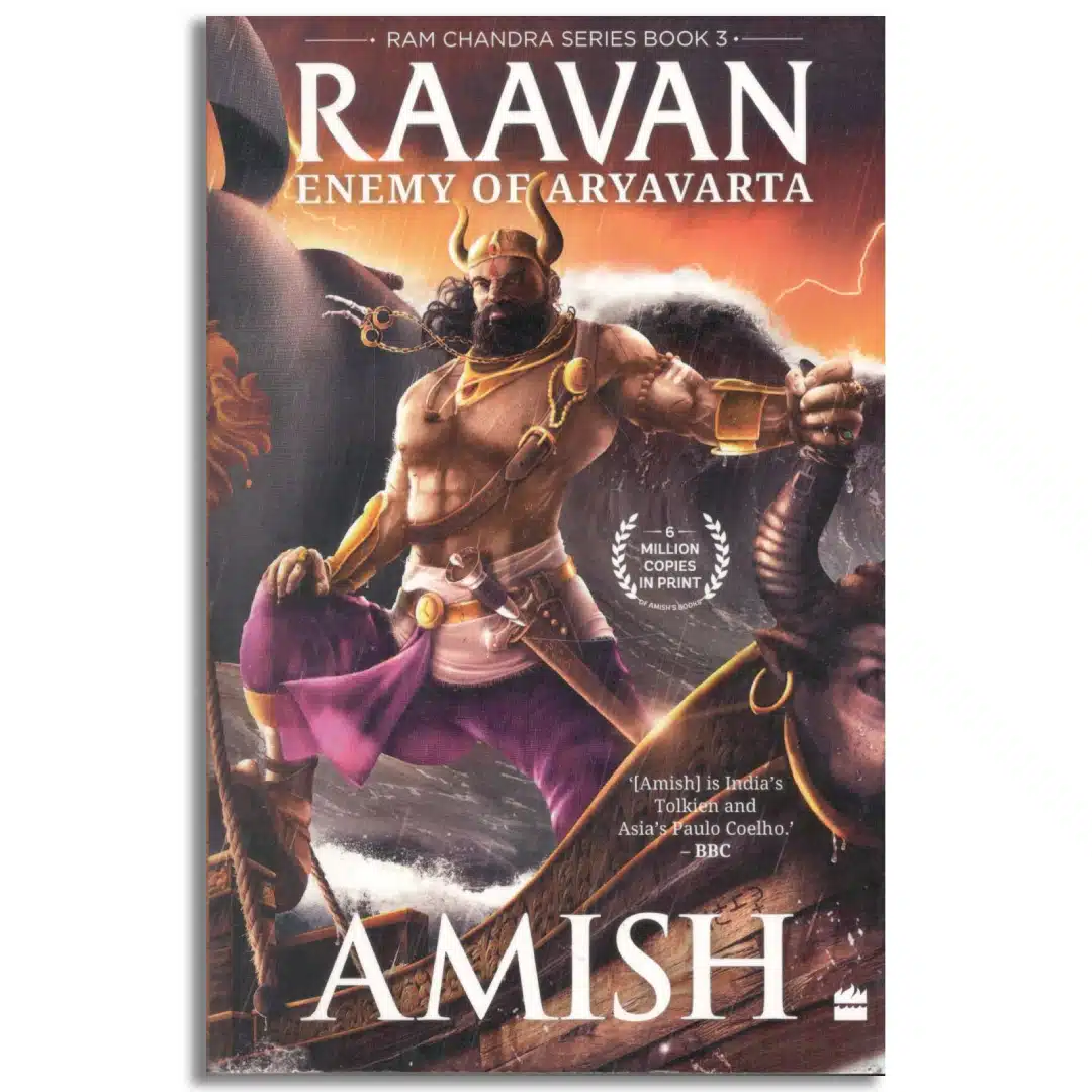 Raavan: Enemy Of Aryavarta (The Ram Chandra, 3)