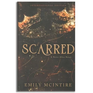 Scarred (Never After, 2)