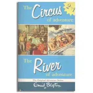 The Circus of Adventure, The river of Adventure: Two Great Adventures