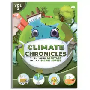 Climate Chronicles Volume 3