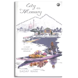 City as Memory