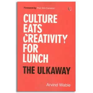 Culture Eats Creativity for Lunch