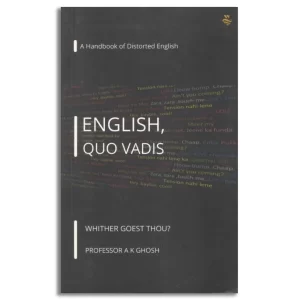 English, Quo Vadis