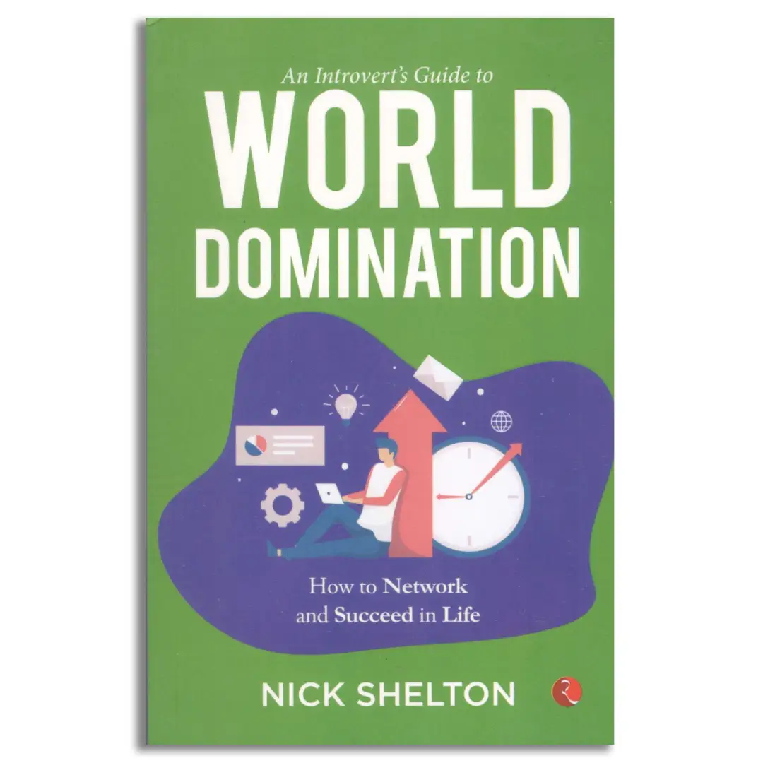 AN INTROVERTS GUIDE TO WORLD DOMINATION