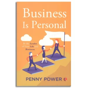 Business Is Personal