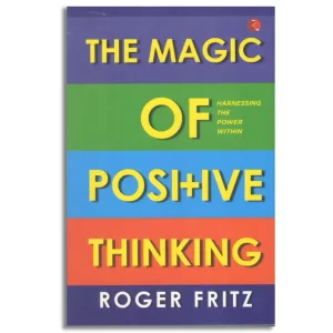 The Magic of Positive Thinking