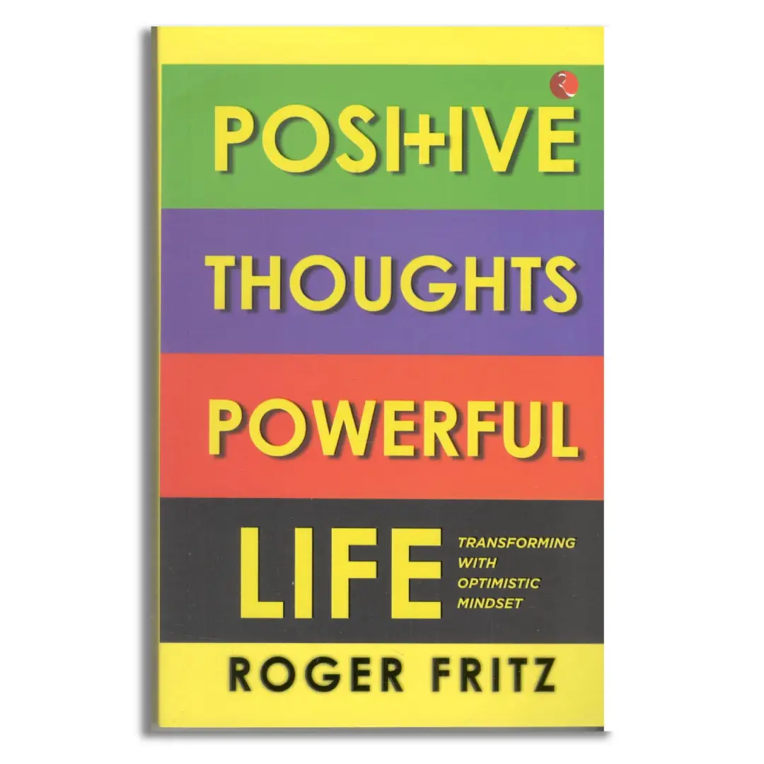 Positive Thoughts Powerful Life