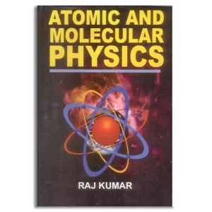 Atomic and Molecular Physics