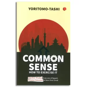 Common Sense How to Exercise It