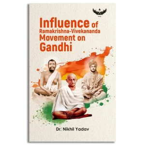 Influence of Ramakrishna-Vivekananda Movement on Gandhi
