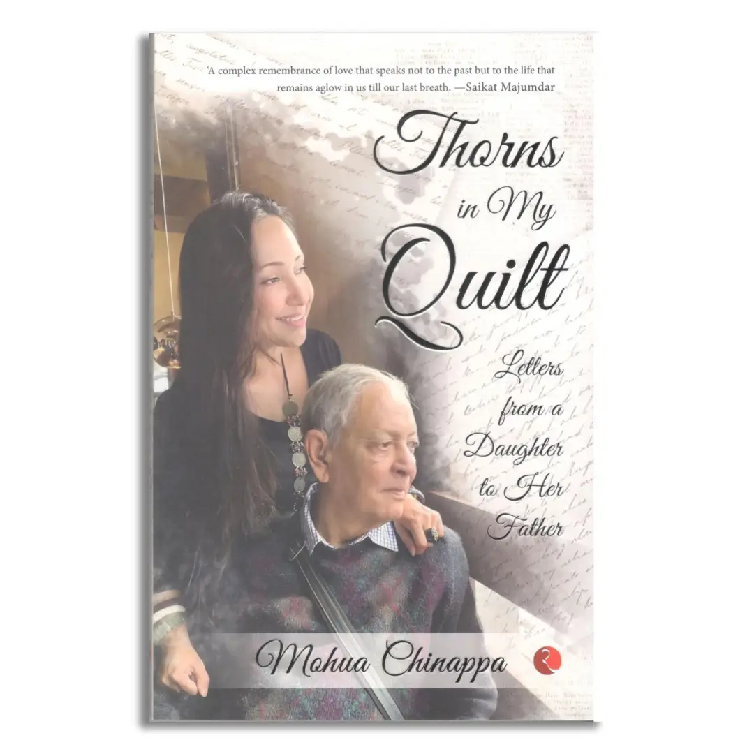 Thorns in My Quilt: Letters from a Daughter to Her Father