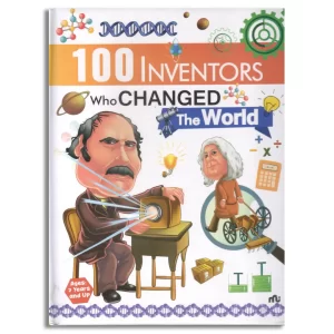 100 Inventors Who Changed The World