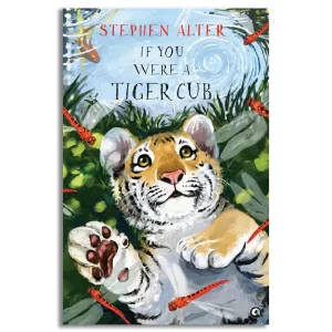 If You Were a Tiger Cub