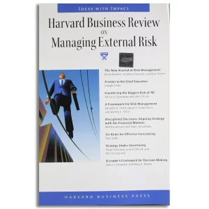 Harvard Business Review on Managing External Risk