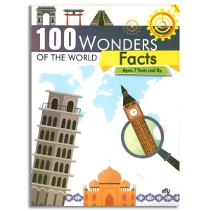 100 Wonders of The World Facts